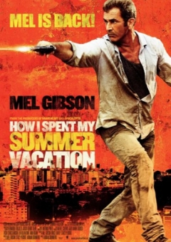 How I Spent My Summer Vacation (2012)